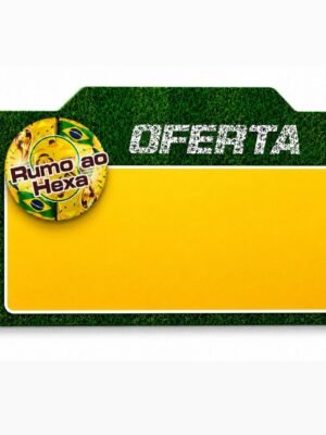 Cartaz de Oferta Rumo ao Hexa 24X16CM 100UN